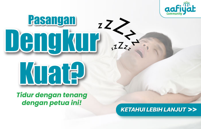 Pasangan Dengkur Kuat? Tidur Dengan Tenang Dengan Petua Ini!